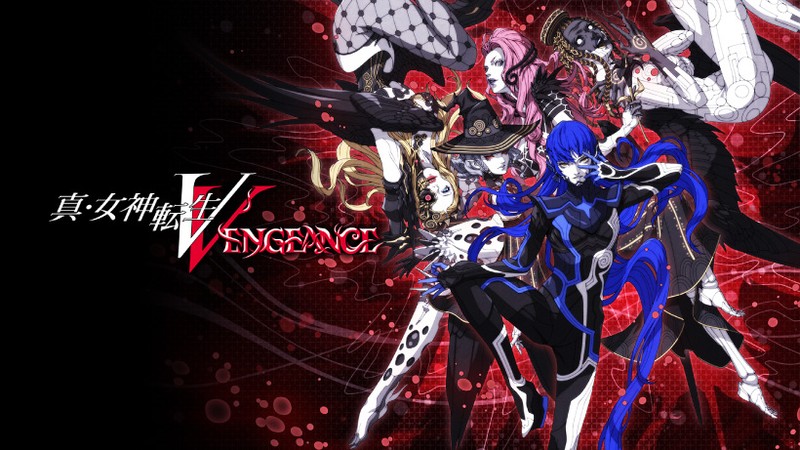 真・女神転生V Vengeance 2024.3.21更新】復讐の女神の物語が幕を開ける。『真・女神転生Ⅴ