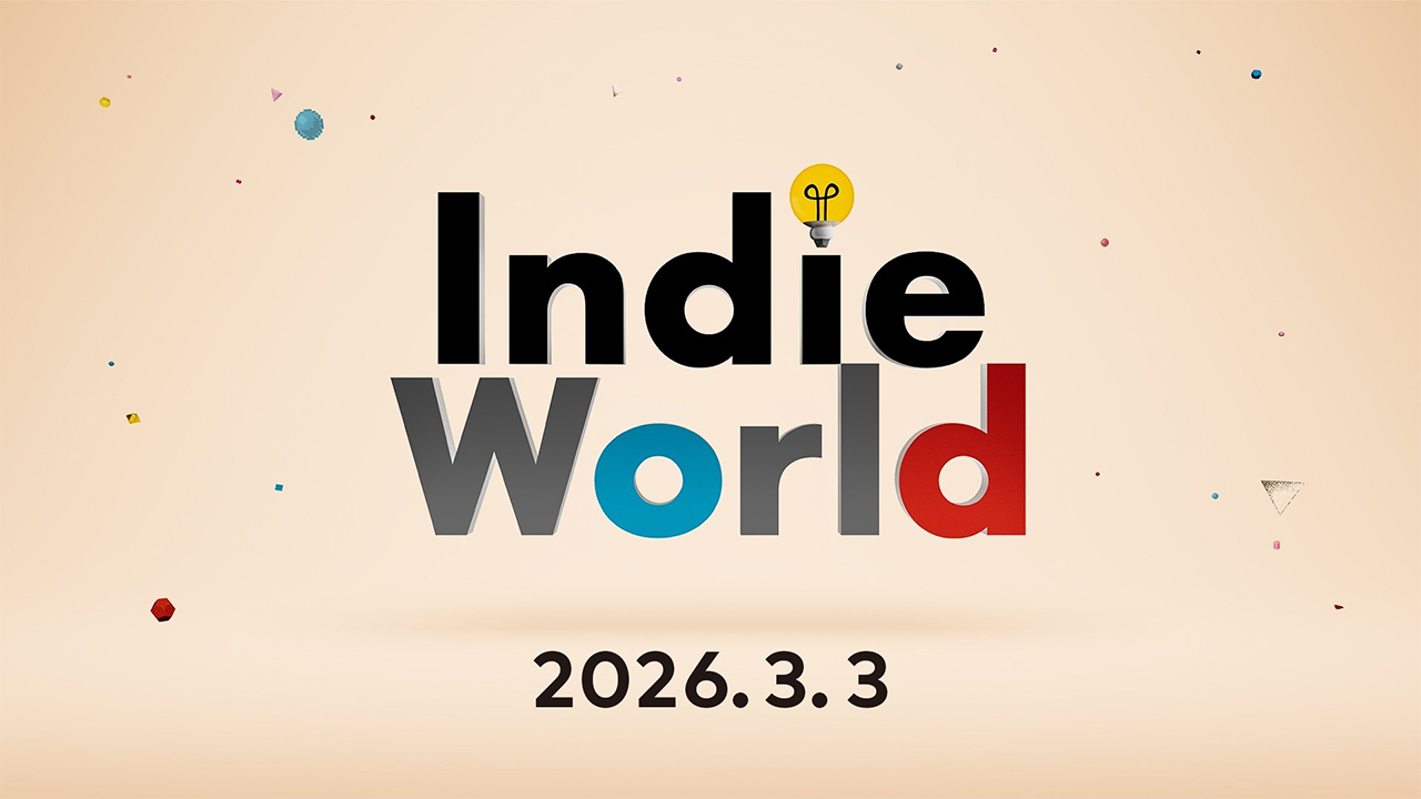 Indie World 2026.3.3」を公開しました。 | トピックス | Nintendo